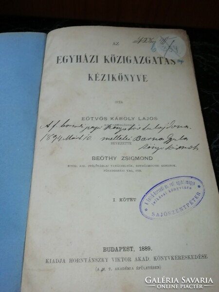 Beöthy Károly Lajos Az egyházi közigazgatás kézikönyve 1889.I.köte   képeken látható állapotban van