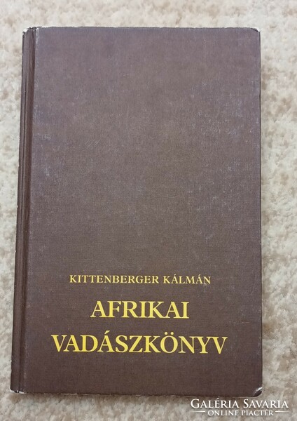 Kalmán Kittenberger: African hunting book