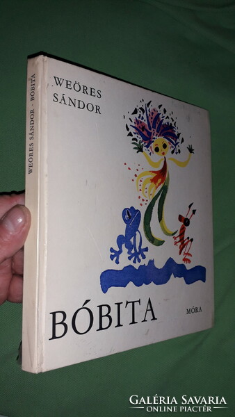 1968. Sándor Weöres - fairy-tale picture book with Bóbita poems according to the pictures