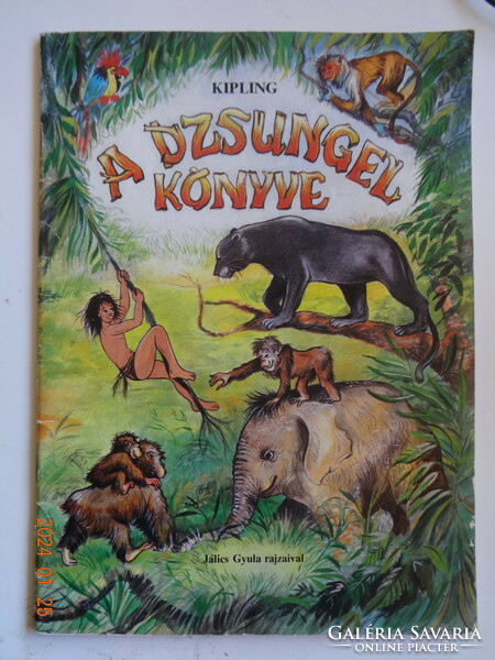 Kipling: A dzsungel könyve - mesekönyv Jálics Gyula rajzaival