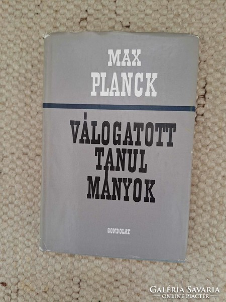 Max Planck: Válogatott tanulmányok