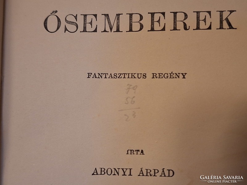 1908-Golden library of Hungarian writers -Árpád Abonyi: ancient people-fantastic novel-grill Károly k.K.
