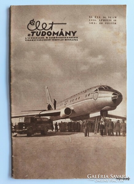 1956 április 18  /  Élet és TUDOMÁNY  /  Újság - Magyar /   Ssz.:  26920