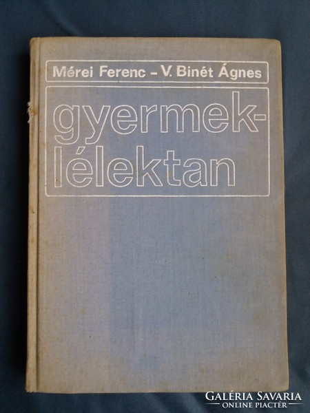 Mérei Ferenc-V.Binét Ágnes:gyermek-lélektan.