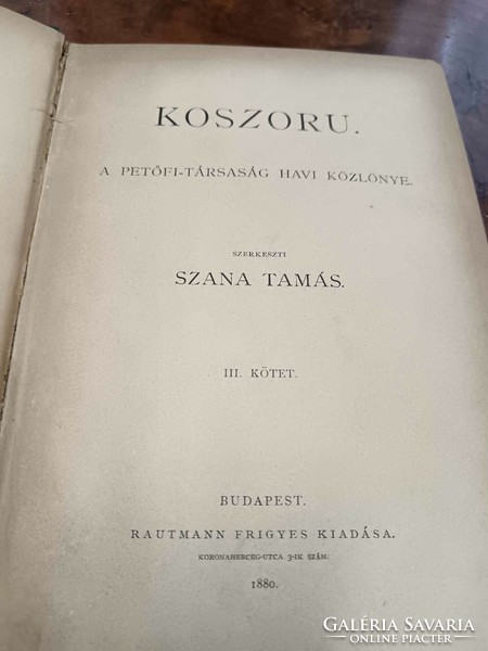 Koszoru - a Petőfi-társaság havi közlönye. - 1880-as, szerkeszti: Szana Tamás, 3. kötet