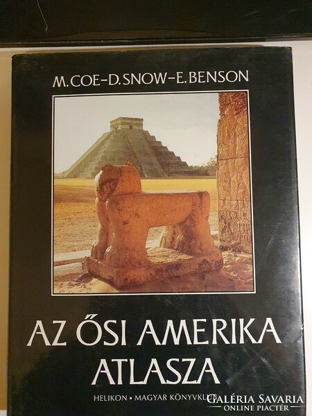 Az ősi Amerika atlasza - Michael Coe-Dean Snow-Elizabeth Benson