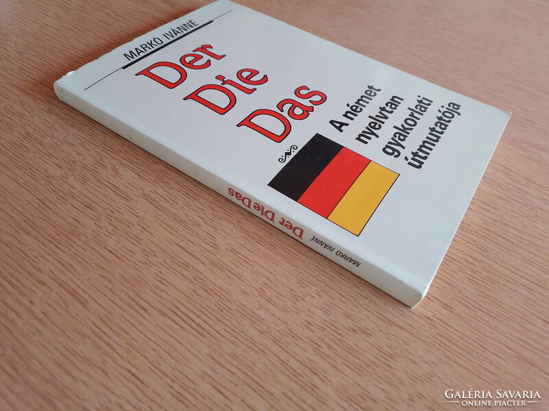 Der... Die... Das... A német nyelvtan gyakorlati útmutatója (újszerű)