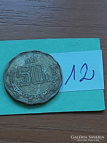 Mexico mexico 50 centavos 2003 aluminum bronze 12