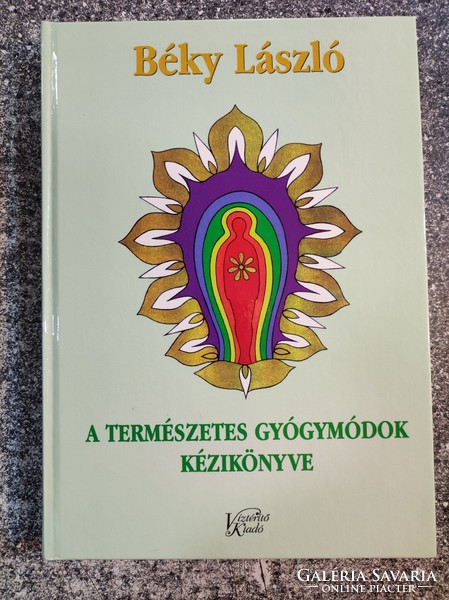 Handbook of natural remedies - dedicated - László Béky, Budapest, 1998