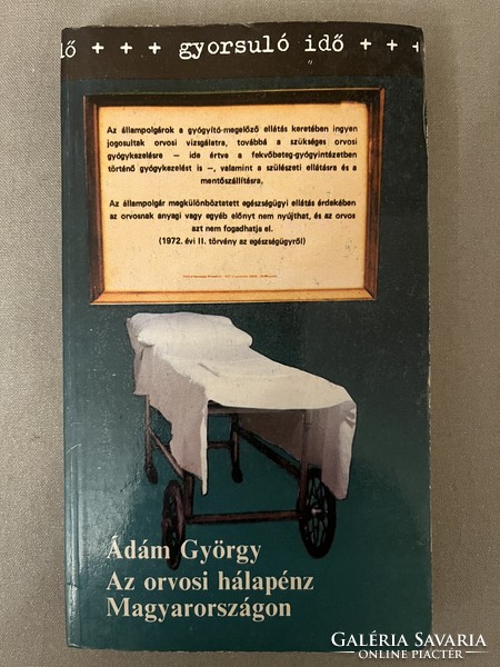 György Ádám: the medical gratuity in Hungary - book