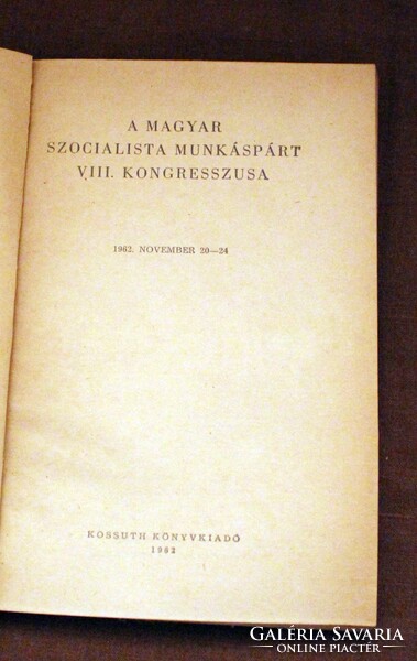 The Hungarian Socialist Workers' Party viii. Congress