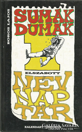 Sumák dumák customized name calendar boros lajos kalendart publishing company, 1992