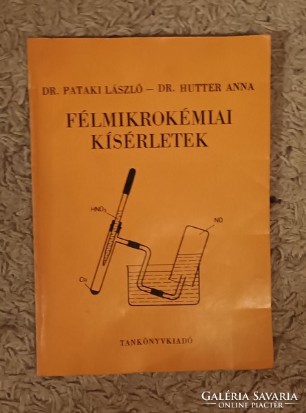 Dr Pataki László-Dr Hutter Anna:Félmikrokémiai kísérletek.