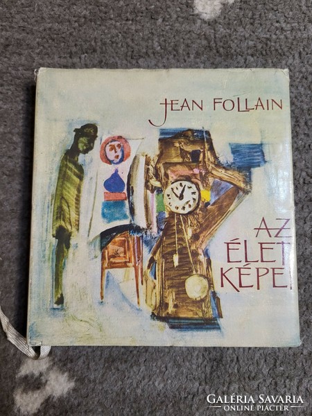 Jean Follain: Az élet képei