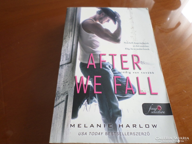 Melanie Harlow after we fall - there's always more, we recommend it from the age of 18! First edition