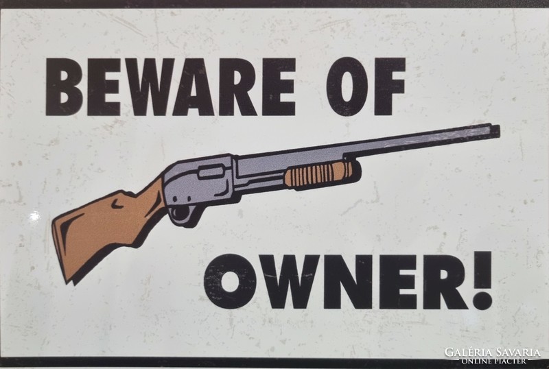 Be careful! Armed decorative vintage metal sign new! (32)