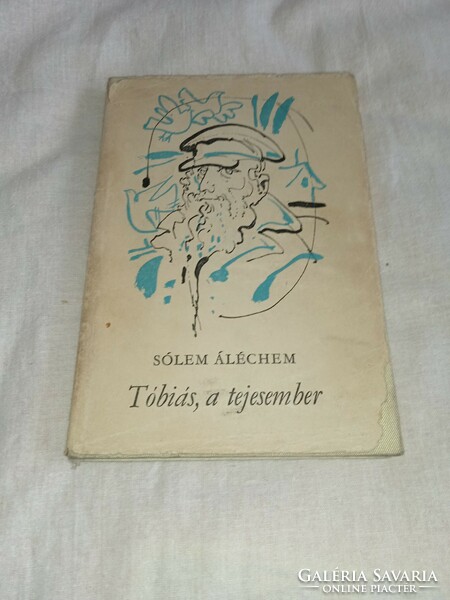 Sólem áléchem - Tóbias, the milkman