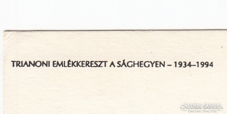 H:84 Modern Irredenta képeslap  postatiszta (Trianoni emlékkereszt a Sághegyen 1934-1994)