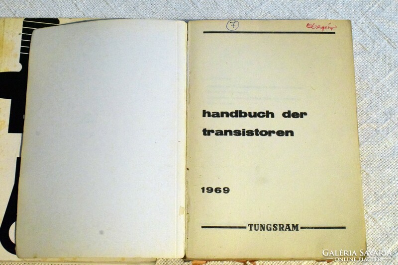 Tungsram , 1966 Tungsram tranzisztor kéziköyv 69 , német nyelvű elektronikai szakkönyvek .