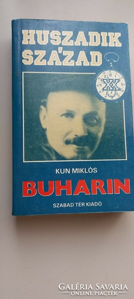 Miklós Kun: Buharin