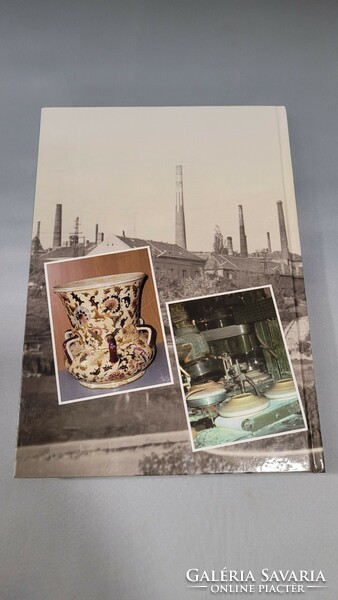 Zsolnay book! Industrial chronicle of the Zsolnay factory - dr. Vilmos Svoboda