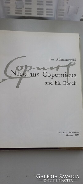 Nicolaus Copernicus and his epoch / Jan Adamczewski (angol nyelvű)