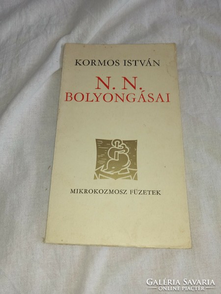 Kormos István - N.N. bolyongásai - Szépirodalmi Könyvkiadó, 1975