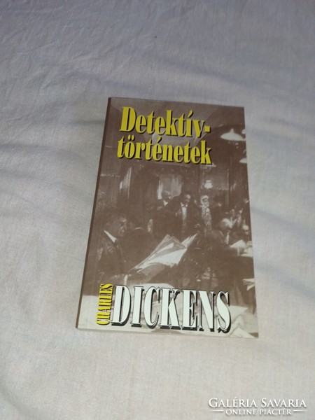 Charles Dickens - Detektívtörténetek