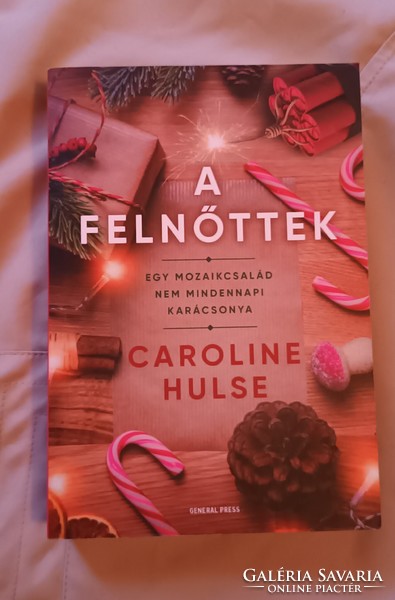 Caroline hulse the adults. New book.