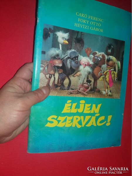 1987. Gábor Hévíz: long live Serb! Foky - Czakó picture book according to the pictures Pannonia film studio