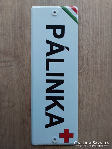 Enamel plate with Pálinka inscription