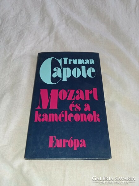 Truman Capote - Mozart és a kaméleonok