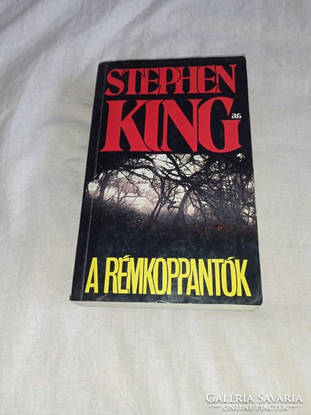Stephen King - A rémkoppantók