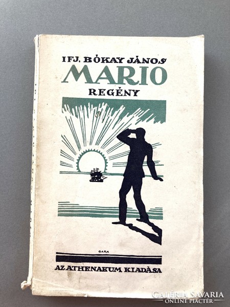 Mario. János Bókay Jr.'s novel - with a cover by Gara Arnold, 1925