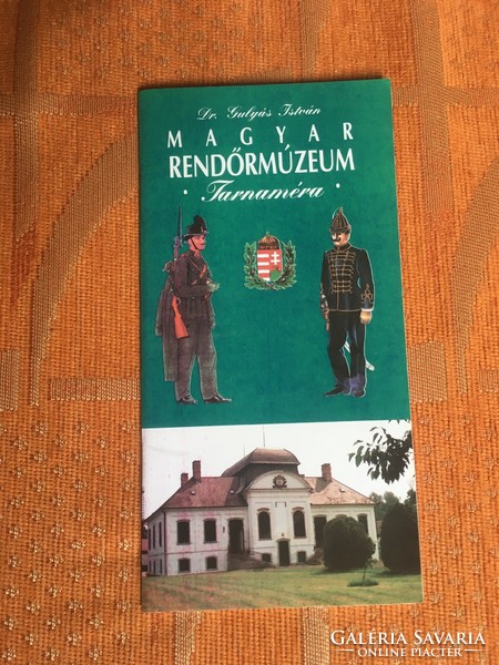 Dr. István Gulyás: Hungarian police museum tarnamera 1999.