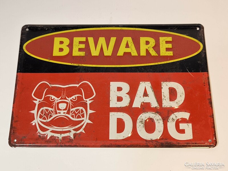 Retró fém tábla "Vigyázz rossz kutya" 30cm x 20cm