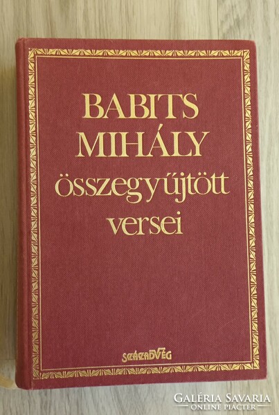 Babits Mihály összegyűjtött versei.