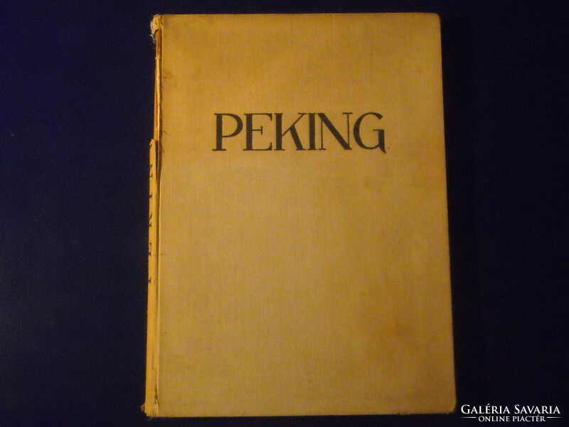 Heinz von Perckhammer:  PEKING, 1928.