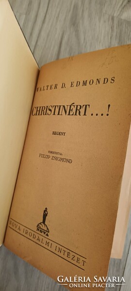 Walter D. Edmonds - Christinért...!