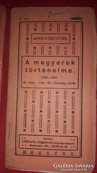 1905 . APRÓ KÖNYVTÁR Csuday Jenő, dr. : A magyarok története. I.-II.– Löblovitz Zsigmond