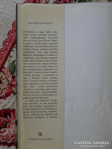 Karel Schulz: Kőbe zárt fájdalom – Michelangelo élete (Corvina, 1968)