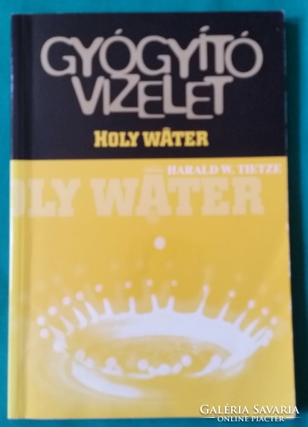'Harald w. Tietze: healing urine - holy water > healing > natural way
