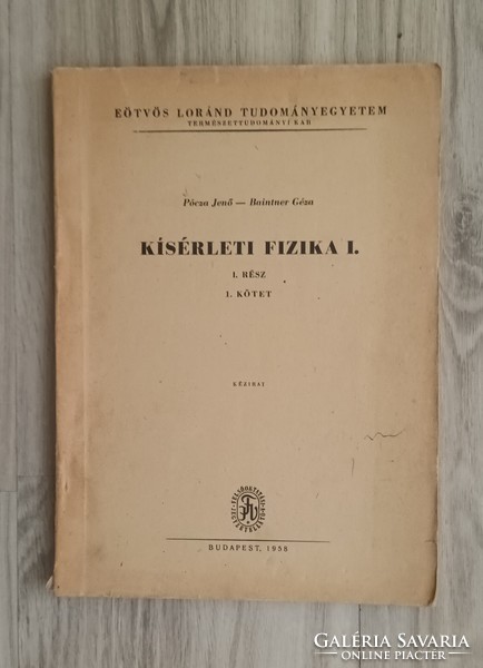 Kézirat!Kísérlet fizika 1.Pócza Jenő-Bainter Géza.