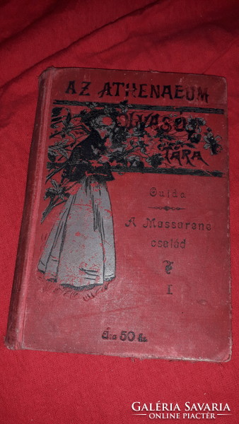 1897. OUIDA - A Masserene család I. regény könyv a képek szerint ATHENEUM