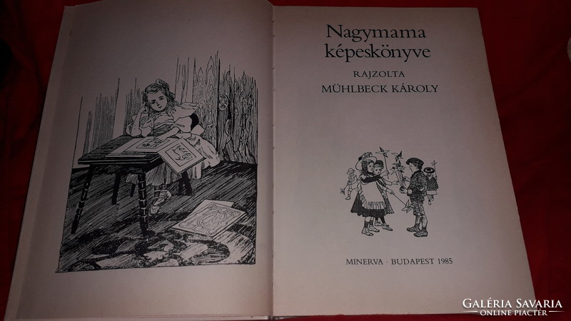 1985. Bodor Ferenc - Nagymama képeskönyve mese könyv a képek szerint MINERVA