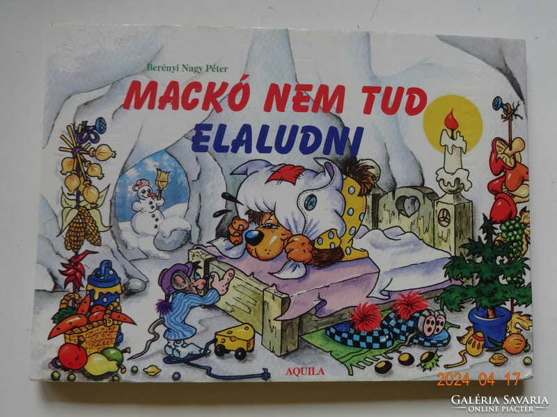 Mackó can't fall asleep - a hardback storybook with drawings by Péter the Great in Berényi