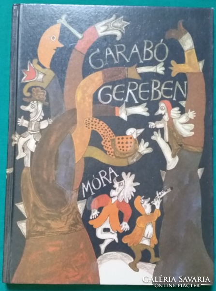 Gyöngyi Debreczeni: garabó gereben > children's and youth literature > folk poetry > folk tale