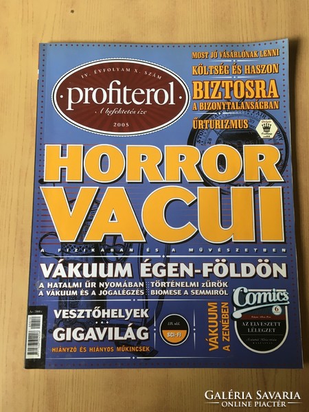 Négy Profiterol magazin - gazdaság - szürkeállomány - messzelátó - műkincs - nautilusz 2005-2006.