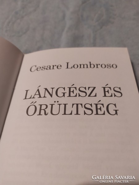 Cesare Lombroso:Lángész és Örültség