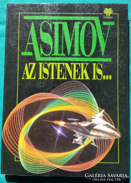 Isaac asimov: the gods too. > Entertainment literature > science fiction